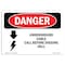 Signmission OSHA Sign, Underground Cable Call Before Digging No. 811, 5" W, 7" L, Lndscp, DS-D-57-L-1796 OS-DS-D-57-L-1796 - alternate 1